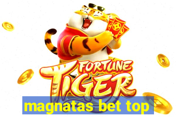 magnatas bet top